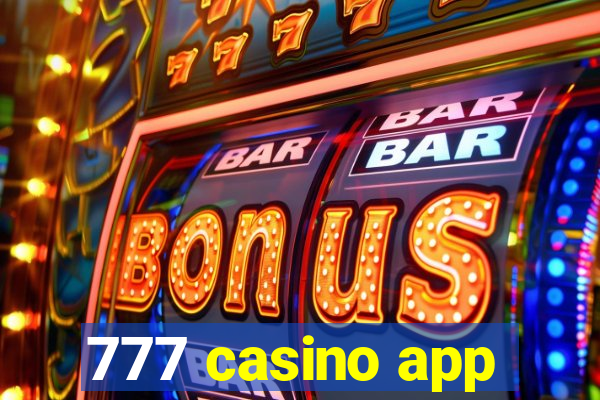 777 casino app